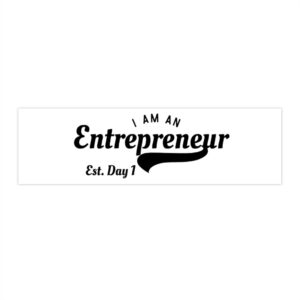I Am An Entrepreneur Kiss-Cut Stickers